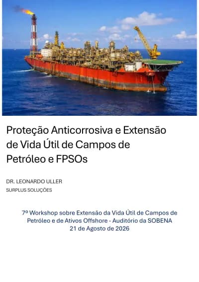 Proteção Anticorrosiva e Extensão de Vida Útil de Campos de Petróleo… cover
